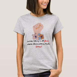 Vrouwen horen op alle plaatsen waar beslissingen w t-shirt
