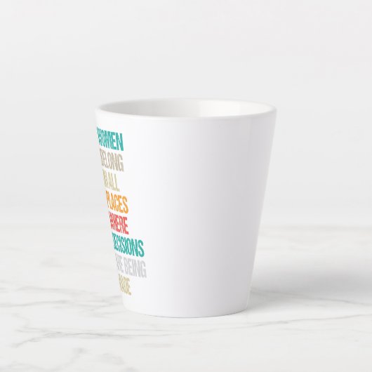 Vrouwen horen overal waar beslissingen worden geno latte mok (Voorkant)