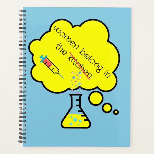 Vrouwen horen thuis in het lab planner (Voorkant)