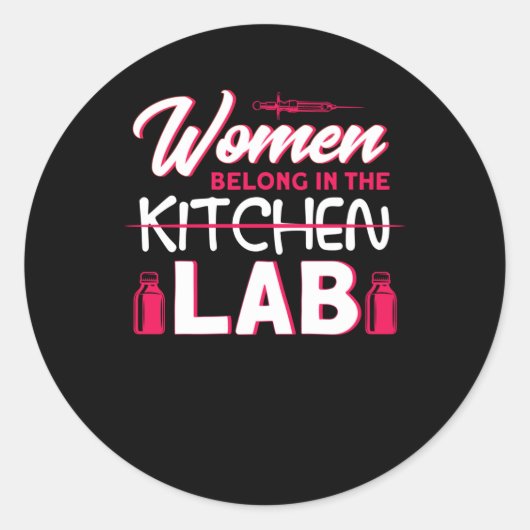 Vrouwen horen thuis in het lab ronde sticker (Voorkant)