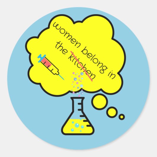 Vrouwen horen thuis in het lab ronde sticker (Voorkant)