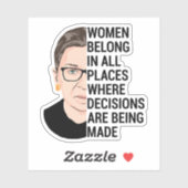 Vrouwen horen thuis op alle plaatsen waar beslissi sticker (Vel)