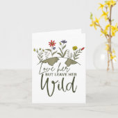 Vrouwen houden van haar, maar laten haar wilde gra kaart (Gele Bloem)