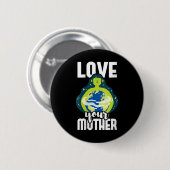 Vrouwen houden van je moeder milieubescherming ronde button 5,7 cm (Voorkant /achterkant)