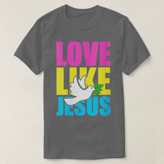 Vrouwen houden van Jezus Dove (1) T-shirt (Design voorkant)