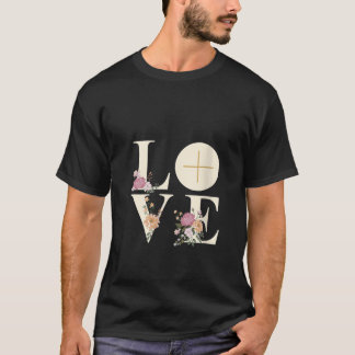 Vrouwen houden van kruis bloemeneucharistie liturg t-shirt
