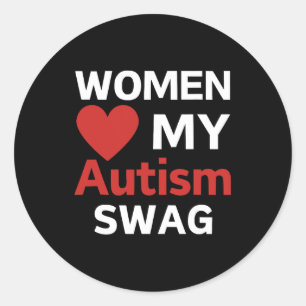 Vrouwen houden van mijn autisme zwaaien grappige m ronde sticker