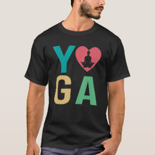 Vrouwen I Love Yoga Kundalini Ashtanga Hatha Asana T-shirt