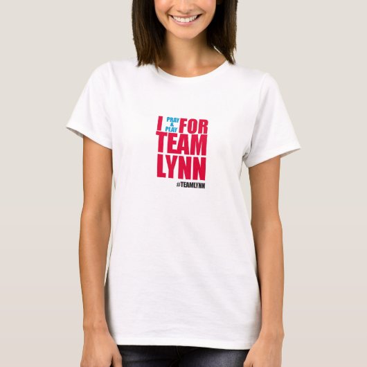 Vrouwen i Pray & Play voor Team Lynn t-shirt (Voorkant)