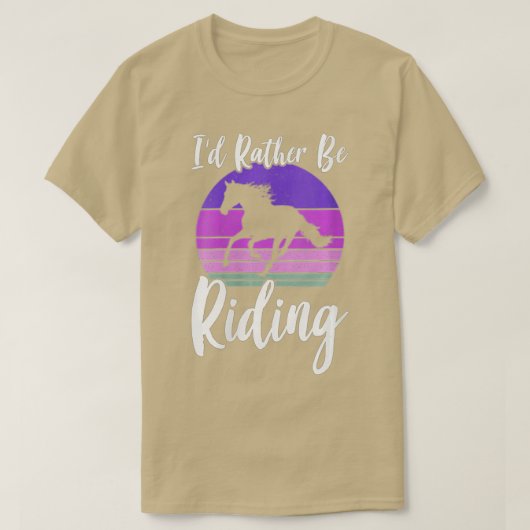 Vrouwen ID RATHER BE RIDING Horse Lover Equestrian T-shirt (Design voorkant)