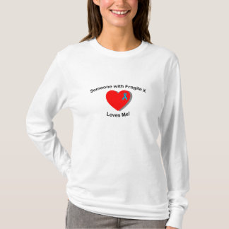 Vrouwen - Iemand houdt van mij T-shirt