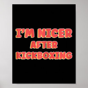 Vrouwen Ik ben aardig na kickboksende meisjes Taek Poster