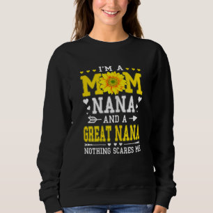 Vrouwen ik ben een mama Nana Great Grandma Moederd Trui