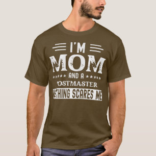 Vrouwen ik ben moeder en postmaster grappige vrouw t-shirt