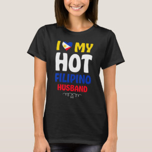 Vrouwen Ik hou van mijn hete Filippijnse man Filip T-shirt