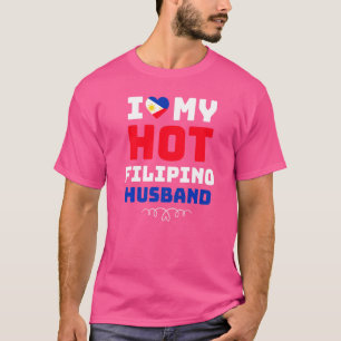 Vrouwen Ik hou van mijn hete Filippijnse man Filip T-shirt