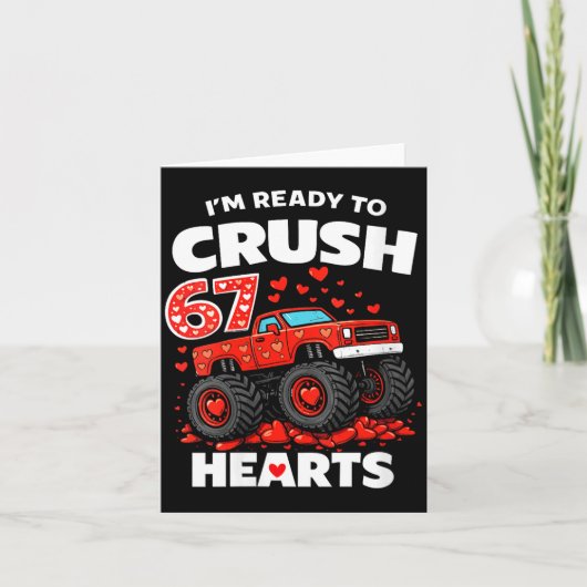 Vrouwen I'm Ready To Crush 67 Hearts Truck Valenti Kaart (Voorkant)