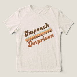 Vrouwen Impeach | Gevangenis Voor & Achter T-shirt