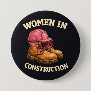Vrouwen in bouwwerklaarzen en veiligheidshelm ronde button 7,6 cm