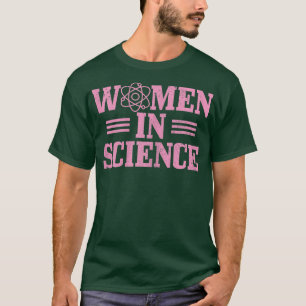 Vrouwen in de biologie van de exacte wetenschappen t-shirt