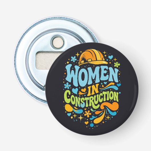 Vrouwen in de Bouw Retro Empowerment Button Flesopener (Voorkant)