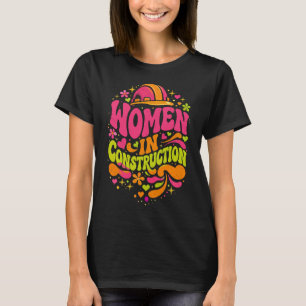 Vrouwen in de Bouw Retro Empowerment T-shirt