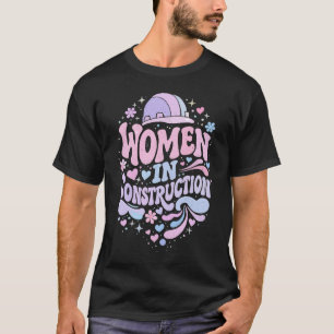Vrouwen in de Bouw Retro Empowerment T-shirt