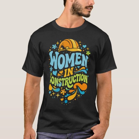 Vrouwen in de bouw Retro Empowerment T-shirt (Voorkant)