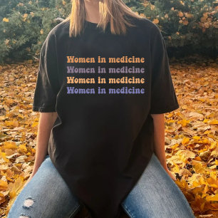 Vrouwen in de geneeskunde t-shirt