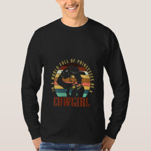 Vrouwen in een wereld vol prinsessen zijn een meis t-shirt