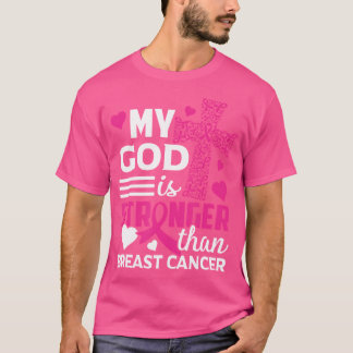 Vrouwen in mijn God zijn sterker dan borstkanker T-shirt