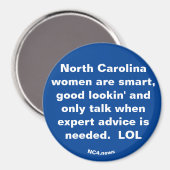 Vrouwen in North Carolina zijn ... magnet (Voorkant / Achterkant)