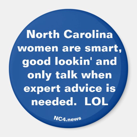 Vrouwen in North Carolina zijn ... magnet (Voorkant)