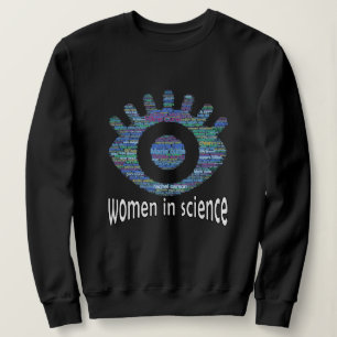 Vrouwen in Wetenschap Meisjes Eye Woord Fill Desig Trui
