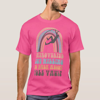 vrouwen introvert maar bereid om over pool te prat t-shirt