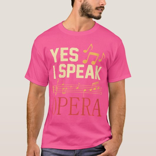 Vrouwen Ja Ik Spreek Opera Zanger Zingende Vocalis T-shirt (Voorkant)