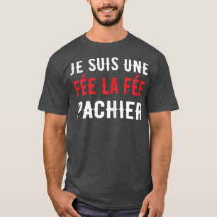 Vrouwen Je suis une fairy, gift, humor, origineel T-shirt