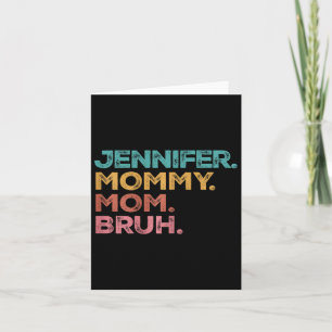 Vrouwen Jennifer Mama Mama Mama Mama Mama Mama Bru Kaart