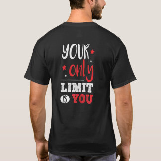 Vrouwen Jouw Echte Limiet Ben Jijzelf Motivatie Li T-shirt