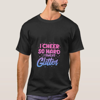 Vrouwen juichen zo hard, dus ik zweet gymnastiek t-shirt
