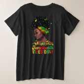 Vrouwen Juneteenth Vibes Grote Maat T-shirt (Design achterkant)