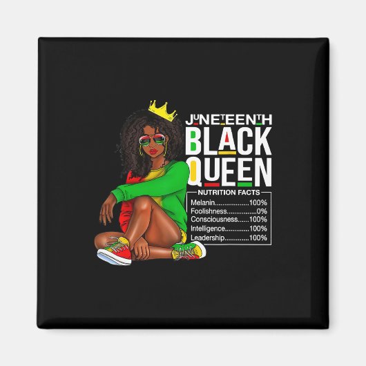 Vrouwen Juneteenth Zwarte Koningin Voedingsfeiten  Magneet (Voorkant)