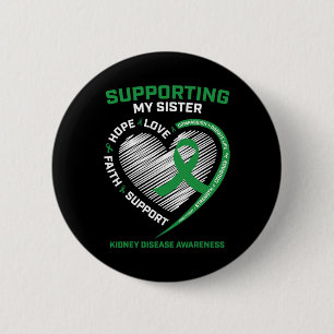 Vrouwen Kinder Groene Zuster Nierziekte Awareness Ronde Button 5,7 Cm
