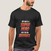 Vrouwen Kinder mijn vader is mijn superheld jongen T-shirt (Voorkant)
