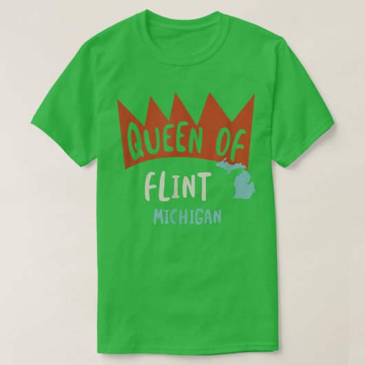 Vrouwen koningin van Flint Michigan, Funny Girls M T-shirt (Design voorkant)