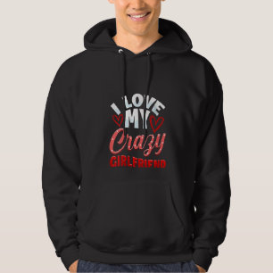 Vrouwen Koppels Gek Vriendin Voor Hem S Hoodie