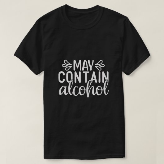 Vrouwen kunnen alcoholdag Drink grappige vrouwen b T-shirt (Design voorkant)