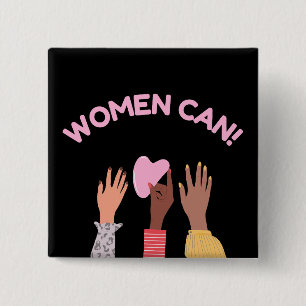 Vrouwen kunnen feministisch zijn vierkante button 5,1 cm