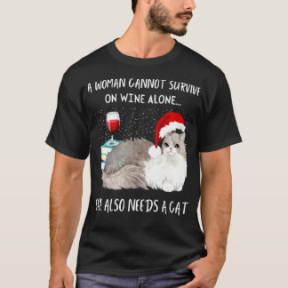Vrouwen kunnen niet alleen op wijn overleven, ze h t-shirt