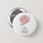 Vrouwen laten je niet Buttonnen Ronde Button 5,7 Cm (Voorkant /achterkant)